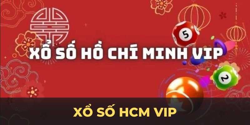 xổ số hcm vip